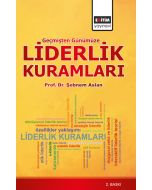 Geçmişten Günümüze Liderlik Kuramları