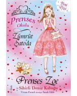 Prenses Okulu 30: Prenses Zoe ve Sihirli Deniz Kabuğu