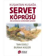 Kuşaktan Kuşağa Servet Köprüsü (Ciltli)