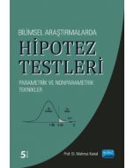 Bilimsel Araştırmalarda Hipotez Testleri