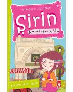 İstanbul’u Geziyorum 7 - Şirin Kapalıçarşı’da