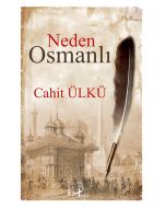 Neden Osmanlı