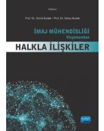 İmaj Mühendisliği Vizyonundan Halkla İlişkiler