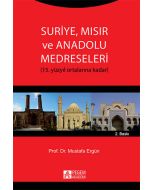 Suriye, Mısır ve Anadolu Medreseleri