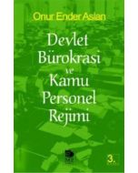  Devlet Bürokrasi ve Kamu Personel Rejimi