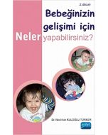 Bebeğinizin Gelişimi İçin Neler Yapabilirsiniz?