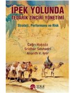 İpek Yolunda Tedarik Zinciri Yönetimi