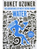 The Adventures Of Misfit Defne Kaman Water