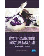 Tiyatro Sanatında Kostüm Tasarımı