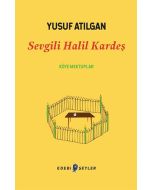 Sevgili Halil Kardeş