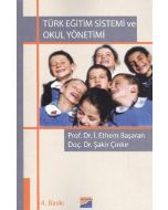 Türk Eğitim Sistemi ve Okul Yönetimi