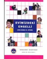 Evimizdeki Engelli 