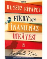 Huysuz Kitapçı Fikry'nin İnanılmaz Hikâyesi