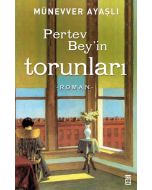Pertev Bey'in Torunları
