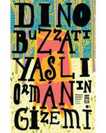 Yaşlı Ormanın Gizemi