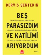 Beş Parasızdım ve Katilimi Arıyordum