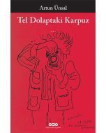Tel Dolaptaki Karpuz