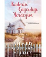 Kaderin Çağırdığı Yerdeyim