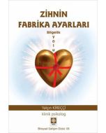 Zihnin Fabrika Ayarları