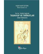 Kur’an Verileri Işığında Tasavvuf ve Tarikatlar - 2 Kitap Takım