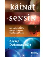 Kâinat Sensin