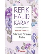 Edebiyatı Öldüren Rejim