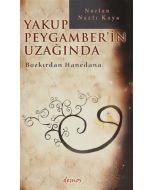 Yakup Peygamber'in Uzağında