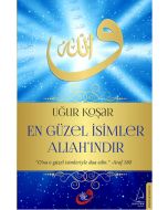 En Güzel İsimler Allah'ındır