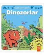 Küçük Ansiklopedim - Dinozorlar