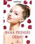 Bana Prenses Deme!