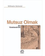Mutsuz Olmak