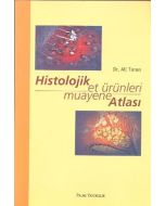 Histolojik Et Ürünleri Muayane Atlası