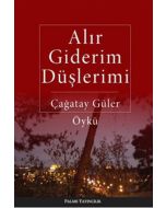 Alır Giderim Düşlerimi