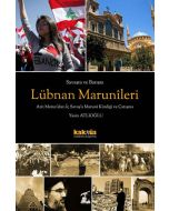 Savaşta ve Barışta Lübnan Marunileri