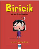 Biricik ve Harika Dünyası