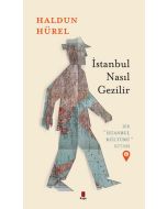 İstanbul Nasıl Gezilir 