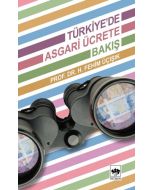 Türkiye’de Asgari Ücrete Bakış