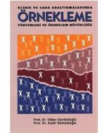 Klinik ve Saha Araştırmalarında Örnekleme Yöntemleri ve Örneklem Büyüklüğü