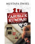 İstanbul'dan İzmir'e Casusluk Kumpası