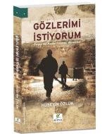 Gözlerimi İstiyorum