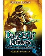 Dedektif Kurukafa - Ölü Adamların Son Savaşı (Ciltli)