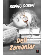 Deli Zamanlar