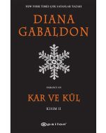 Kar ve Kül - Kısım 2