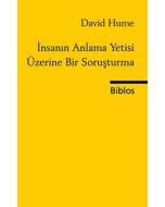 İnsanın Anlama Yetisi Üzerine Bir Soruşturma