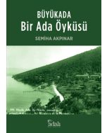 Büyükada : Bir Ada Öyküsü