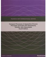 Transport Processes and Separation Process Principles (Includes Unit Operations)