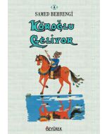 Köroğlu Geliyor