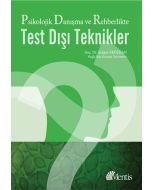 Psikolojik Danışma ve Rehberlikte Test Dışı Teknikler