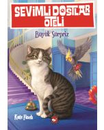 Sevimli Dostlar Oteli 2. Kitap