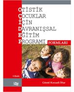 Otistik Çocuklar İçin Davranışsal Eğitim Programı Formları